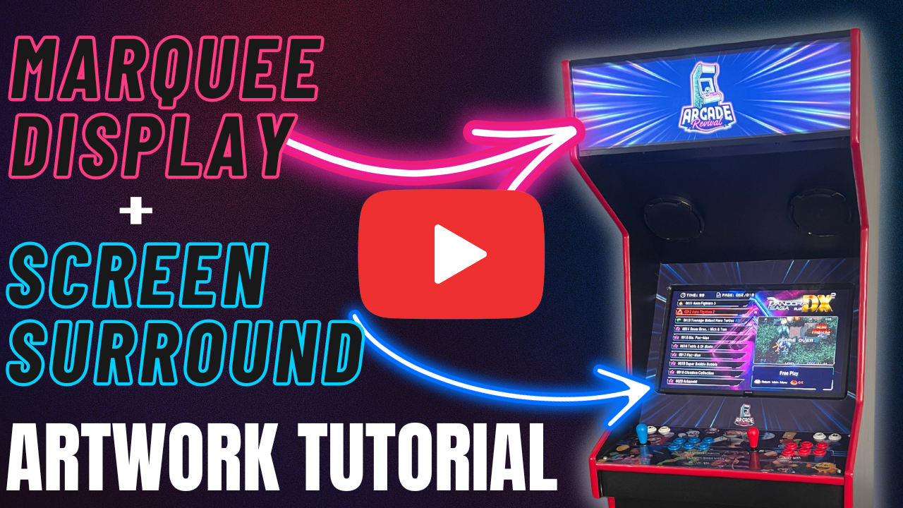 YouTube thumbnail for Arcade Revival's artwork tutorial video, showing how to create and install marquee and screen surround graphics on a custom-built arcade machine.